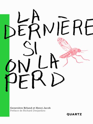 cover image of La dernière si on la perd